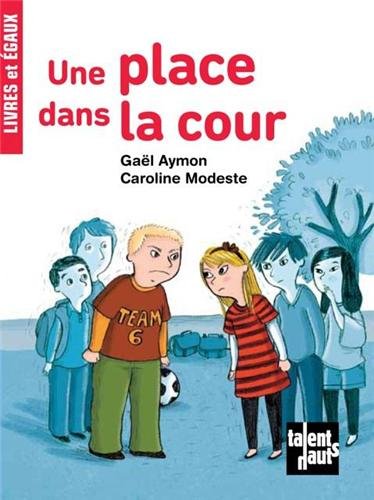 une place dans la cour  