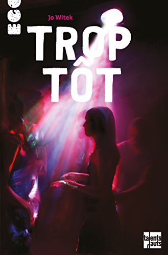 trop tôt [7]