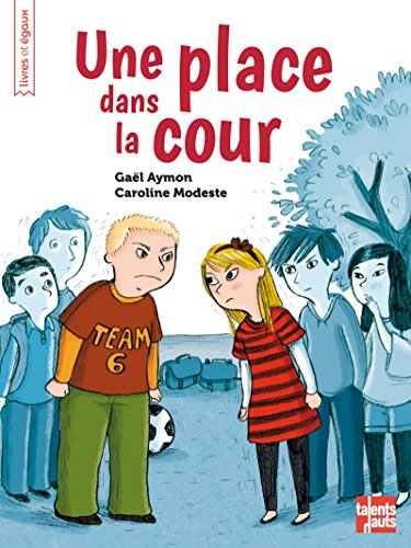 une place dans la cour  