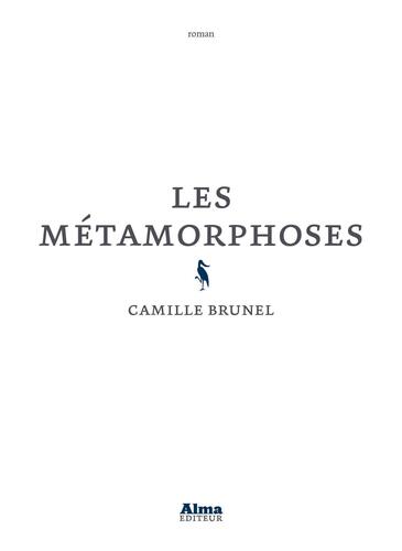 les métamorphoses  