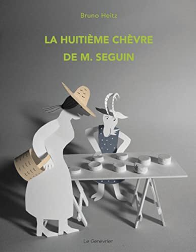la huitième chèvre de m. seguin  