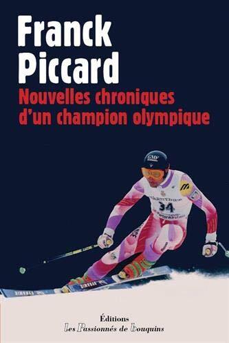 nouvelles chroniques d'un champion olympique