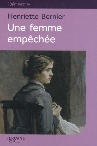 une femme empêchée  