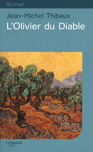 l' olivier du diable  