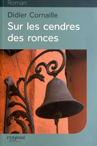sur les cendres des ronces