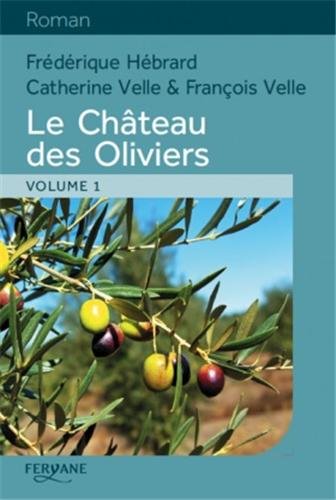 2. le château des oliviers