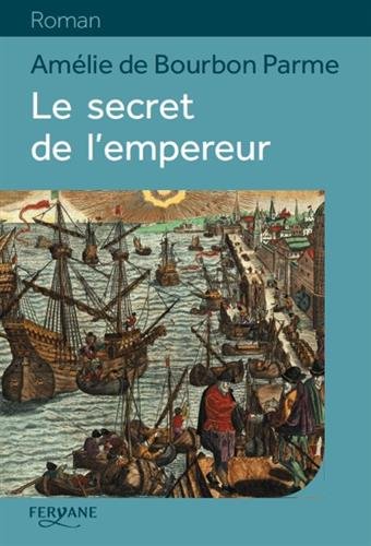 le secret de l'empereur  