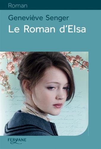 le roman d'elsa  