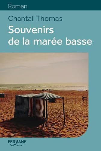 souvenirs de la marée basse