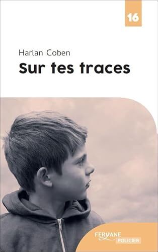 sur tes traces