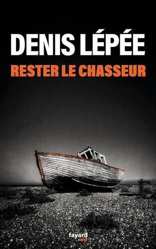 rester le chasseur