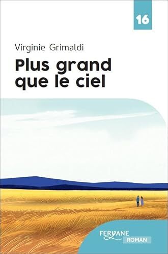 plus grand que le ciel
