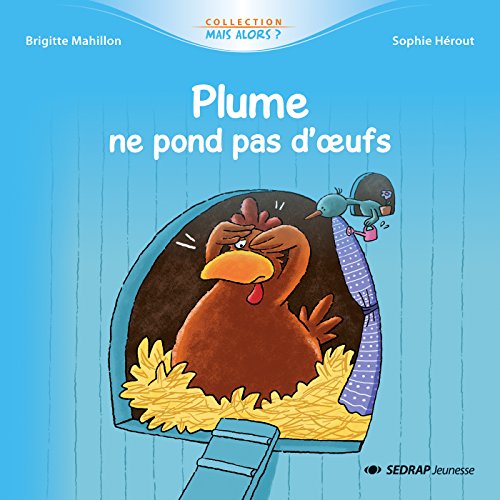 plume ne pond pas d'oeufs [5]