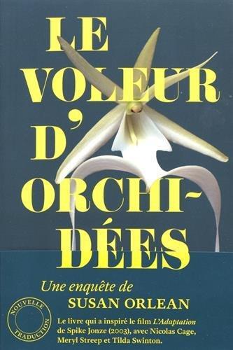 le voleur d'orchidées  