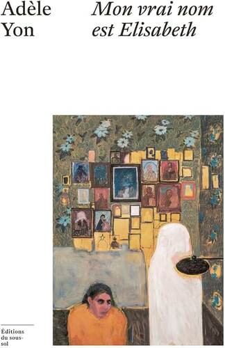 mon vrai nom est elisabeth