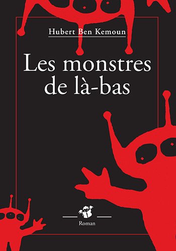les monstres de là-bas  