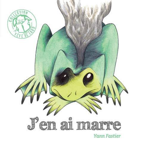 j'en ai marre