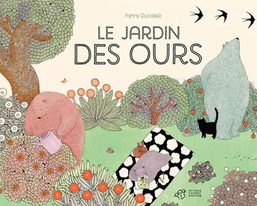[le ]jardin des ours