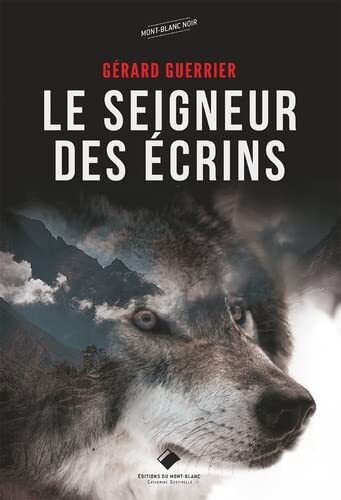 le seigneur des ecrins  