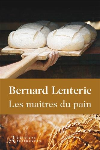 les maîtres du pain   [1]