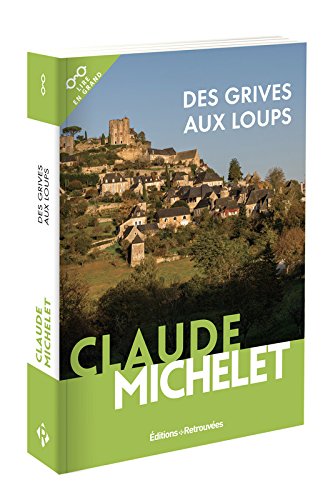 des grives aux loups  