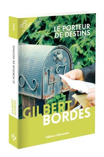 le porteur de destins  