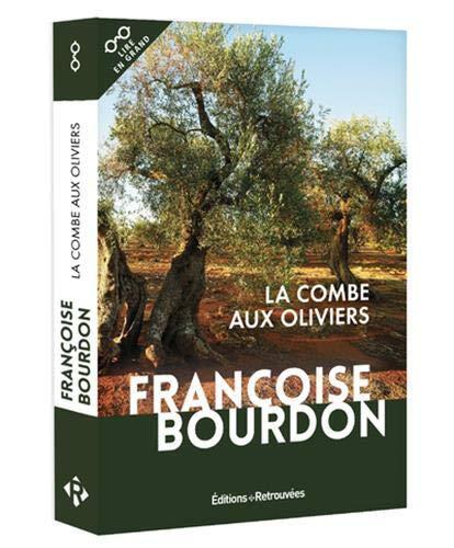la combe aux oliviers  