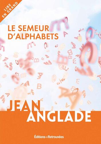 le semeur d'alphabets  