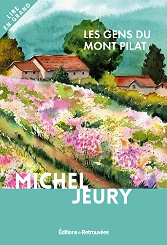 les gens du mont pilat  