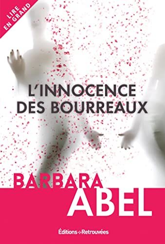 l' innocence des bourreaux  