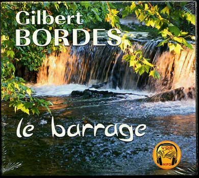 le barrage  