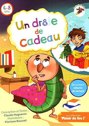 un drôle de cadeau  
