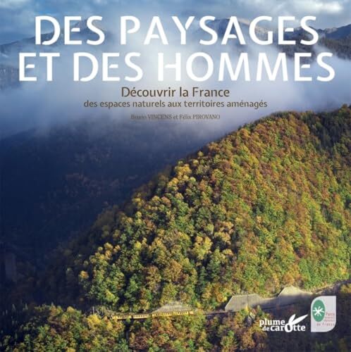 des paysages et des hommes  