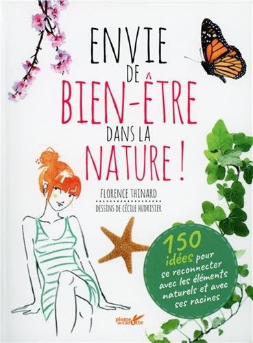 envie de bien-être dans la nature !