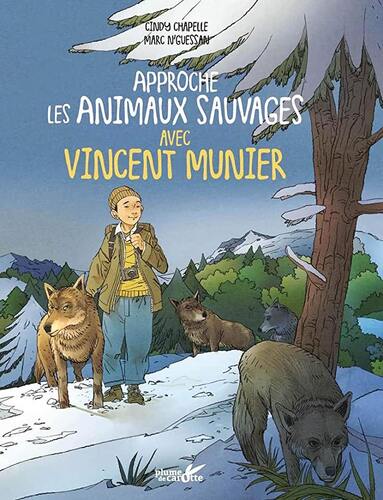 approche les animaux sauvages avec vincent munier