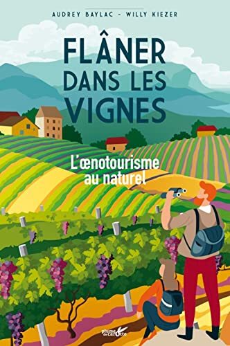 flâner dans les vignes