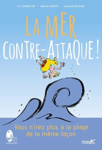 la mer contre-attaque !  