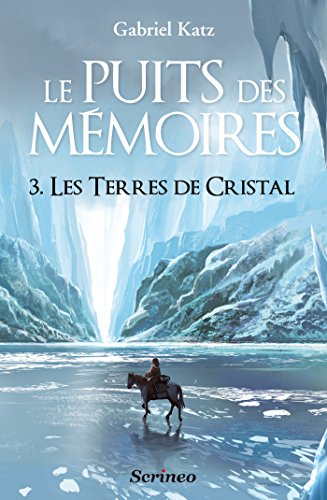 les terres de cristal   [3]