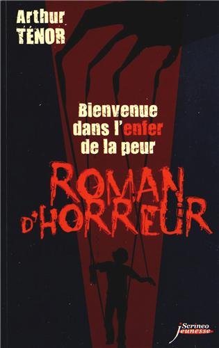 bienvenue dans l'enfer de la peur