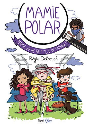 mamie jo ne fait plus de cadeaux !