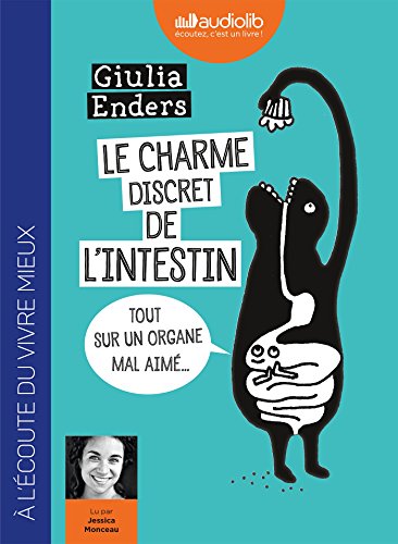 le charme discret de l'intestin  