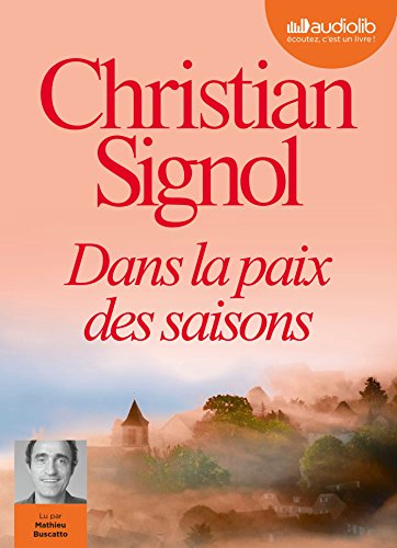 dans la paix des saisons