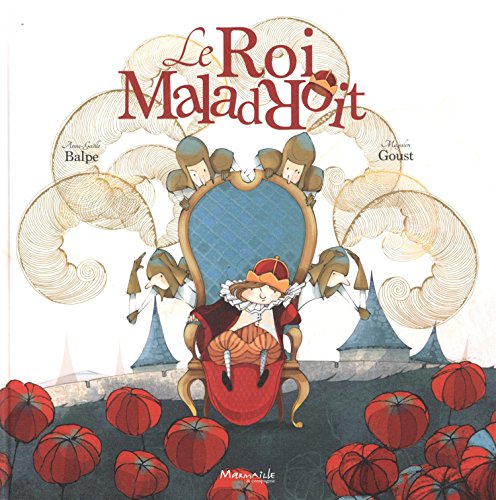 le roi maladroit  