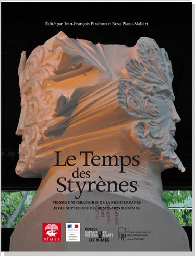 le temps des styrènes  