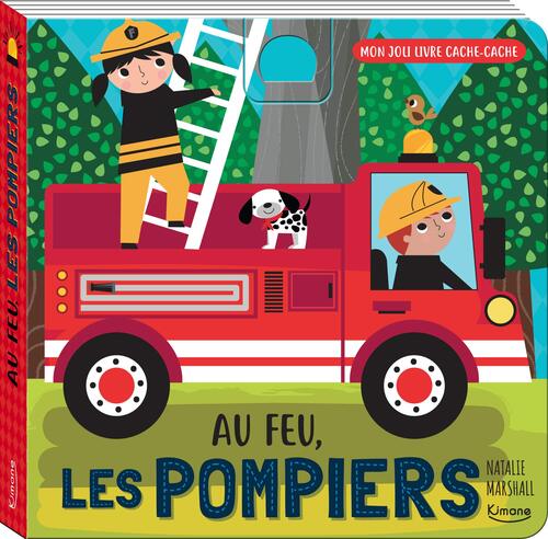 au feu, les pompiers