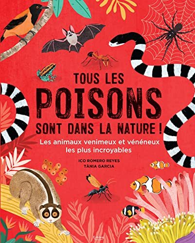 tous les poisons sont dans la nature !