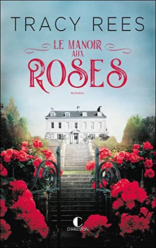 le manoir aux roses  