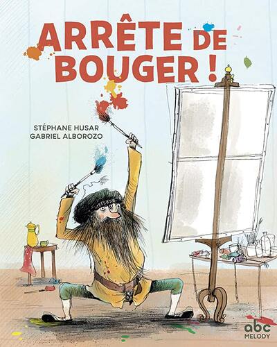 arrête de bouger !