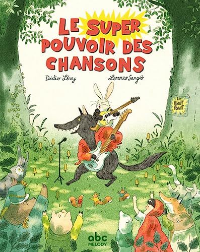 le super pouvoir des chansons  