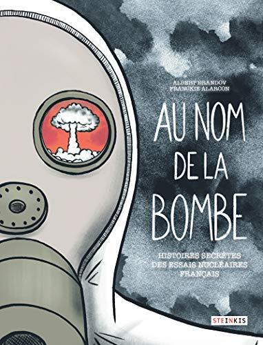 au nom de la bombe
